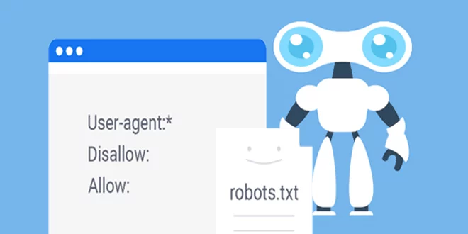 robots.txt فایلی کوچک با تأثیری بزرگ در سئو